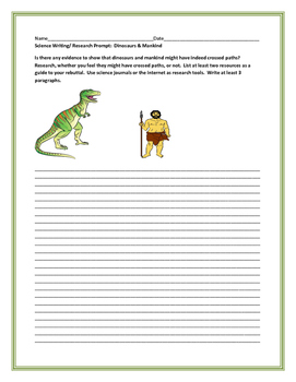 Preview of SCIENCE WRITING/ RESEARCH PROMPT: DINOSAURS & MANKIND