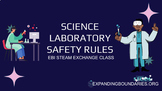 SCIENCE laboratory SAFETY RULES