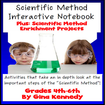 Preview of Scientific Method Interactive Notebook! Activities, Enrichment Projects + MORE