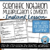 SCIENTIFIC NOTATION MULTIPLY AND DIVIDE GUIDED NOTES AND PRACTICE