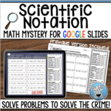 SCIENTIFIC NOTATION OPERATIONS MATH MYSTERY DIGITAL and PRINTABLE