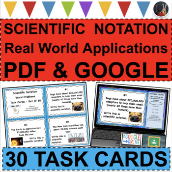 Preview of SCIENTIFIC NOTATION Real World Word Problems TASK CARDS (PDF & GOOGLE SLIDES)