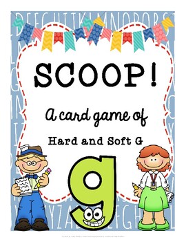 Preview of SCOOP! Hard and Soft G Reading Card Game
