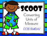 SCOOT - Converting Units of Measure (Common Core Aligned)
