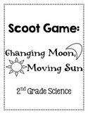 SCOOT Game Changing Moon Moving Sun 2nd Grade Science Unit 2