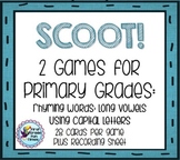 SCOOT!  Using Capital Letters and Rhyming with Long Vowels