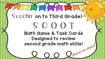 Preview of SCOOTIN' on to Third Grade! Common Core Math Review Activity