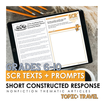Preview of SCR Short Constructed Response Nonfiction Texts and Prompts: Grades 6-10 TRAVEL