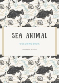 SEA ANIMALS COLORING BOOK