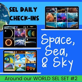 Preview of SEA, SKY, & SPACE SEL Check-ins & journal prompts | WORLD set 2 ocean, astronaut