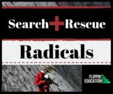 SEARCH AND RESCUE--RADICALS!!