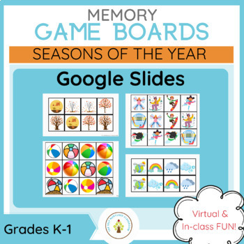 Preview of SEASONS Picture Memory Game Boards Kindergarten | First Grade | GOOGLE SLIDES