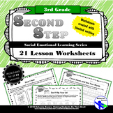 SECOND STEP 3rd Grade-21 Lesson Worksheets