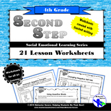 SECOND STEP 4th GRADE-21 Lesson Worksheets