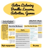 SEL Active Listening Bundle: Lessons, Activities, Games, P