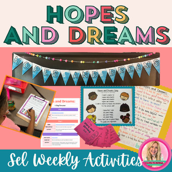 Preview of Responsive Classroom SEL Activities: Hopes and Dreams, Beginning of the Year