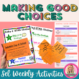 Social Emotional Learning Activities (SEL): Making Good Choices