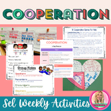 Social Emotional Learning Activities (SEL) : Cooperation