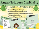 SEL Anger Trigger Craft Comprehension and Cloze Activity -