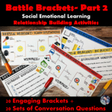 SEL- Battle Bracket Bundle Part 2-Relationship Building Ac
