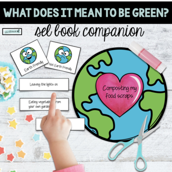 Preview of SEL Book Companion: What Does it Mean to Be Green?