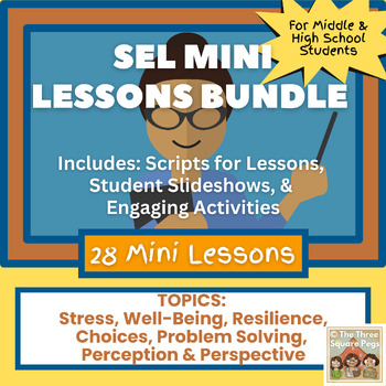 Preview of SEL CURRICULUM BUNDLE–28 SEL Mini Lessons with Scripts & Student Slideshows