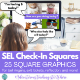 SEL Check-In Squares:  Graphics for Student Reflection & B
