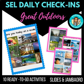Preview of SEL Check-ins How are you feeling? Set 2: NATURE & OUTDOORS activities 