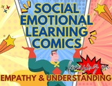 SEL Comics | Empathy & Understanding