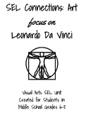 SEL Connections: Art focus on Leonardo Da Vinci