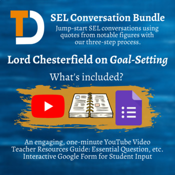 Preview of SEL Conversation Bundle - Lord Chesterfield on Goal-Setting