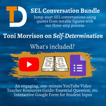 Preview of SEL Conversation Bundle - Toni Morrison on Self-Determination