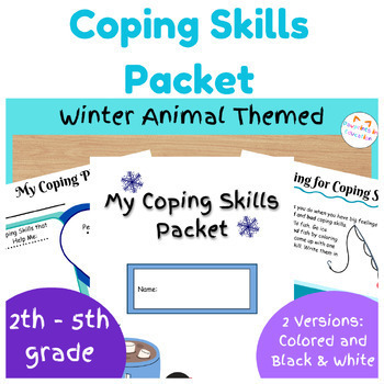 Preview of Coping Skills Activity Packet, Winter Animals, 2nd-5th, SEL, No-Prep Printable