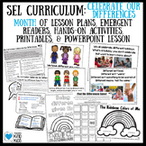 SEL Curriculum: Month of Celebrating our Differences and D
