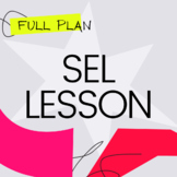 SEL Day Lesson Plans