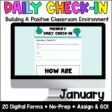 SEL Digital Daily Check-In -January- Google Forms -Grades 
