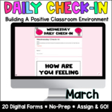 SEL Digital Daily Check-In -March- Google Forms -Grades 3-5