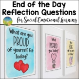 SEL End of the Day Reflection Questions Posters - Class De