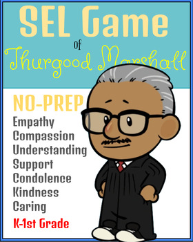 Preview of SEL Game  Thurgood Marshall (Martin Luther King Jr) Activity Bullying Prevention