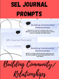 SEL Journal Prompt - Building Community/ Relationship (Editable)