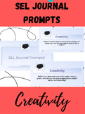 SEL Journal Prompt - Creativity (Editable)