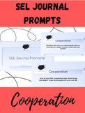 SEL Journal Prompts - Cooperation (Editable)