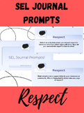 SEL Journal Prompts - Respect (Editable)
