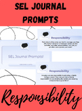 SEL Journal Prompts - Responsibility (Editable)