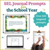 SEL Journal Prompts for the School Year