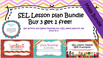 Preview of SEL Lesson Bundle: 4 SEL Lesson plans for the Price of 3! Print and Digital