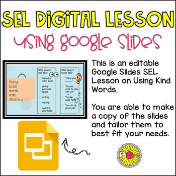 Preview of SEL Lesson - Kind Words Google Slides editable