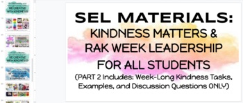 Preview of SEL Lessons: Kindness Matters & RAK Leadership PART 2 - EDITABLE