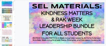 Preview of SEL Lessons: Kindness Matters & RAK Week Leadership BUNDLE EDITABLE