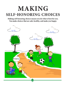 Preview of SEL: Making Self-Honoring Choices - Lesson Plans and Activities